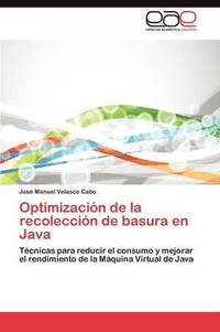 bokomslag Optimizacion de La Recoleccion de Basura En Java