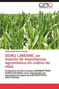 bokomslag Doru Lineare, Un Insecto de Importancia Agronomica En Cultivo de Maiz