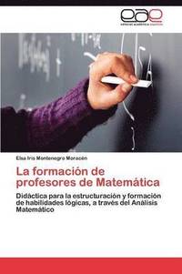 bokomslag La Formacion de Profesores de Matematica