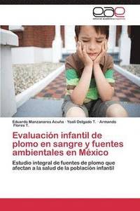 bokomslag Evaluacion Infantil de Plomo En Sangre y Fuentes Ambientales En Mexico