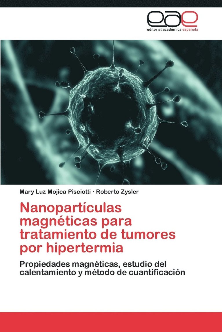 Nanoparticulas Magneticas Para Tratamiento de Tumores Por Hipertermia 1