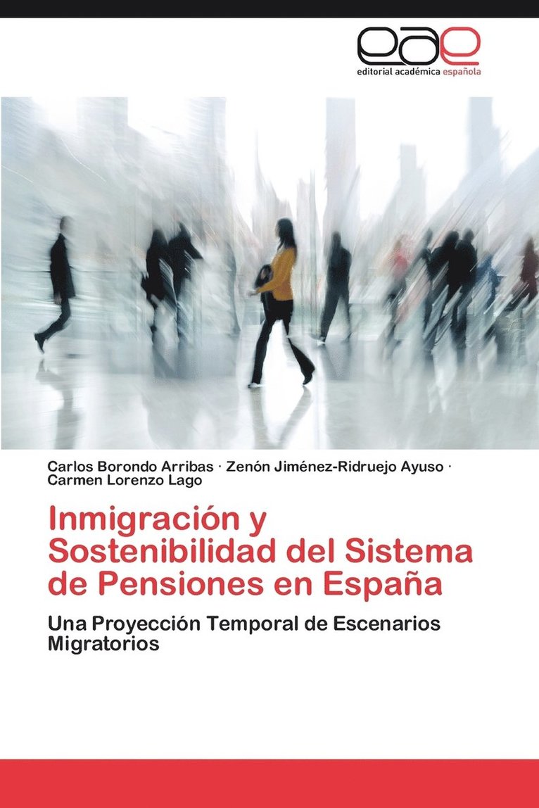 Inmigracion y Sostenibilidad del Sistema de Pensiones En Espana 1