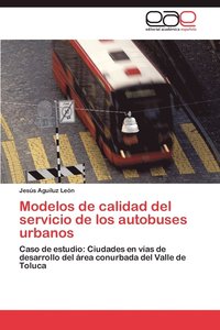 bokomslag Modelos de Calidad del Servicio de Los Autobuses Urbanos