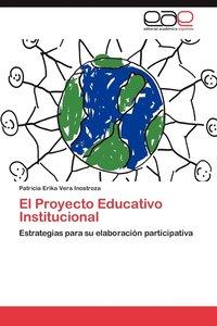 bokomslag El Proyecto Educativo Institucional