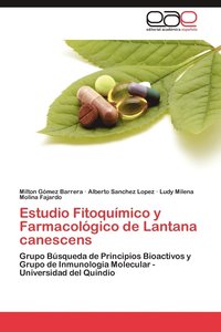 bokomslag Estudio Fitoquimico y Farmacologico de Lantana Canescens