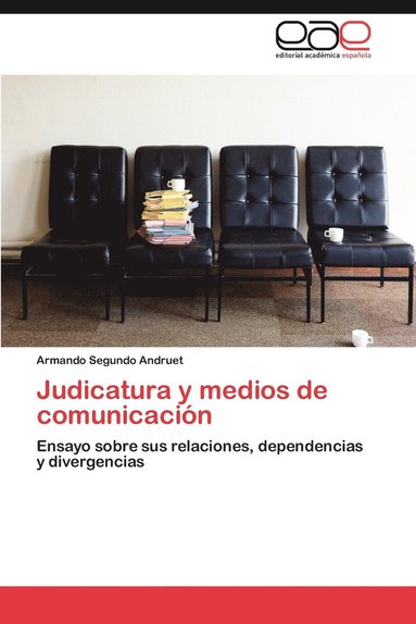 bokomslag Judicatura y Medios de Comunicacion