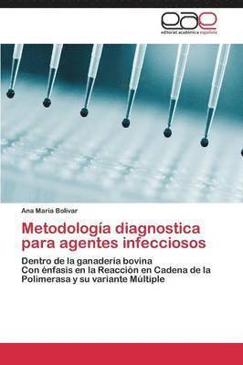 Metodologia Diagnostica Para Agentes Infecciosos 1
