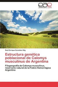 bokomslag Estructura Genetica Poblacional de Calomys Musculinus de Argentina
