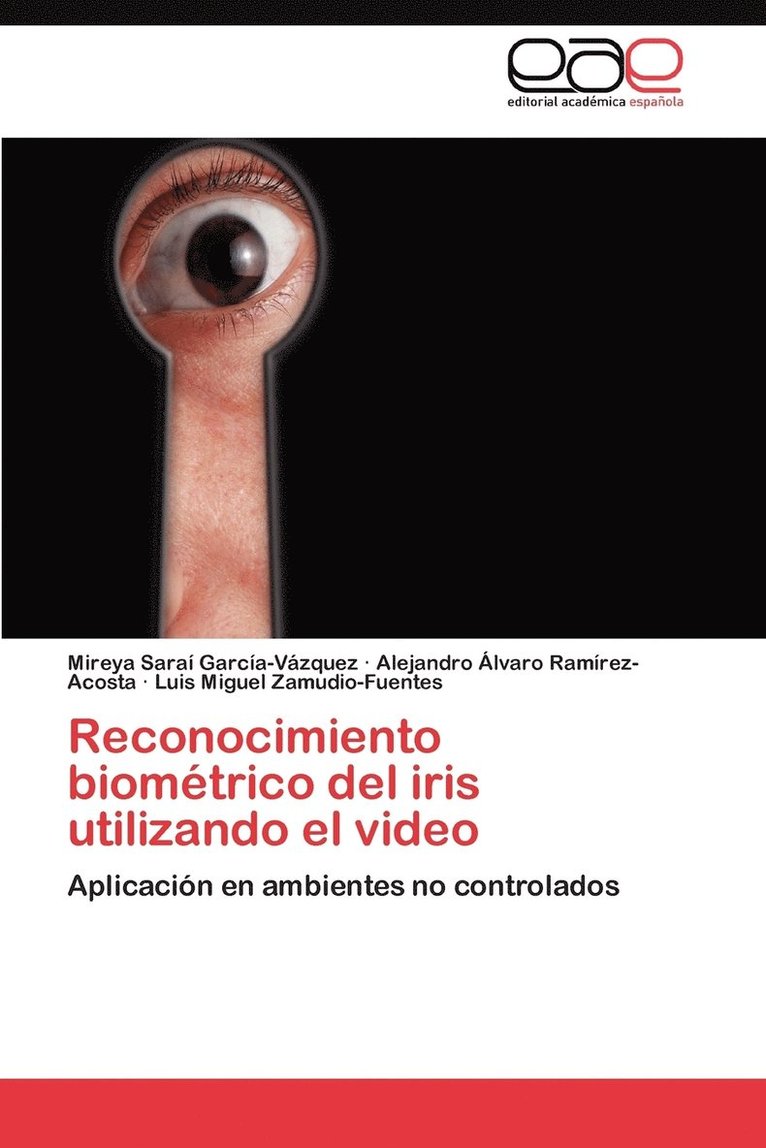 Reconocimiento Biometrico del Iris Utilizando El Video 1