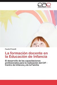 bokomslag La Formacion Docente En La Educacion de Infancia