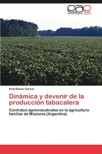 bokomslag Dinamica y Devenir de La Produccion Tabacalera