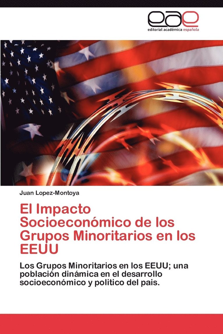 El Impacto Socioeconomico de Los Grupos Minoritarios En Los Eeuu 1