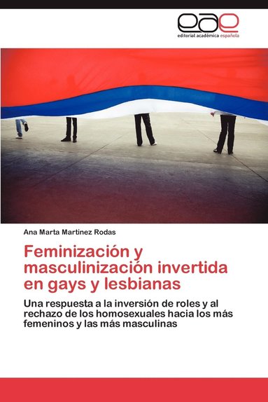 bokomslag Feminizacion y Masculinizacion Invertida En Gays y Lesbianas