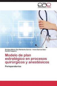 bokomslag Modelo de Plan Estrategico En Procesos Quirurgicos y Anestesicos
