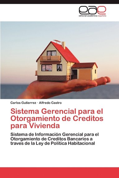 bokomslag Sistema Gerencial Para El Otorgamiento de Creditos Para Vivienda