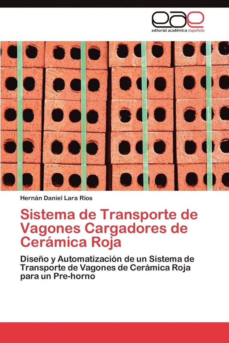 Sistema de Transporte de Vagones Cargadores de Ceramica Roja 1