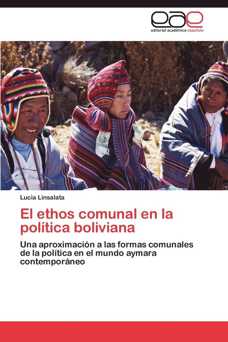 El Ethos Comunal En La Politica Boliviana 1