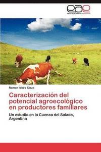bokomslag Caracterizacion del Potencial Agroecologico En Productores Familiares