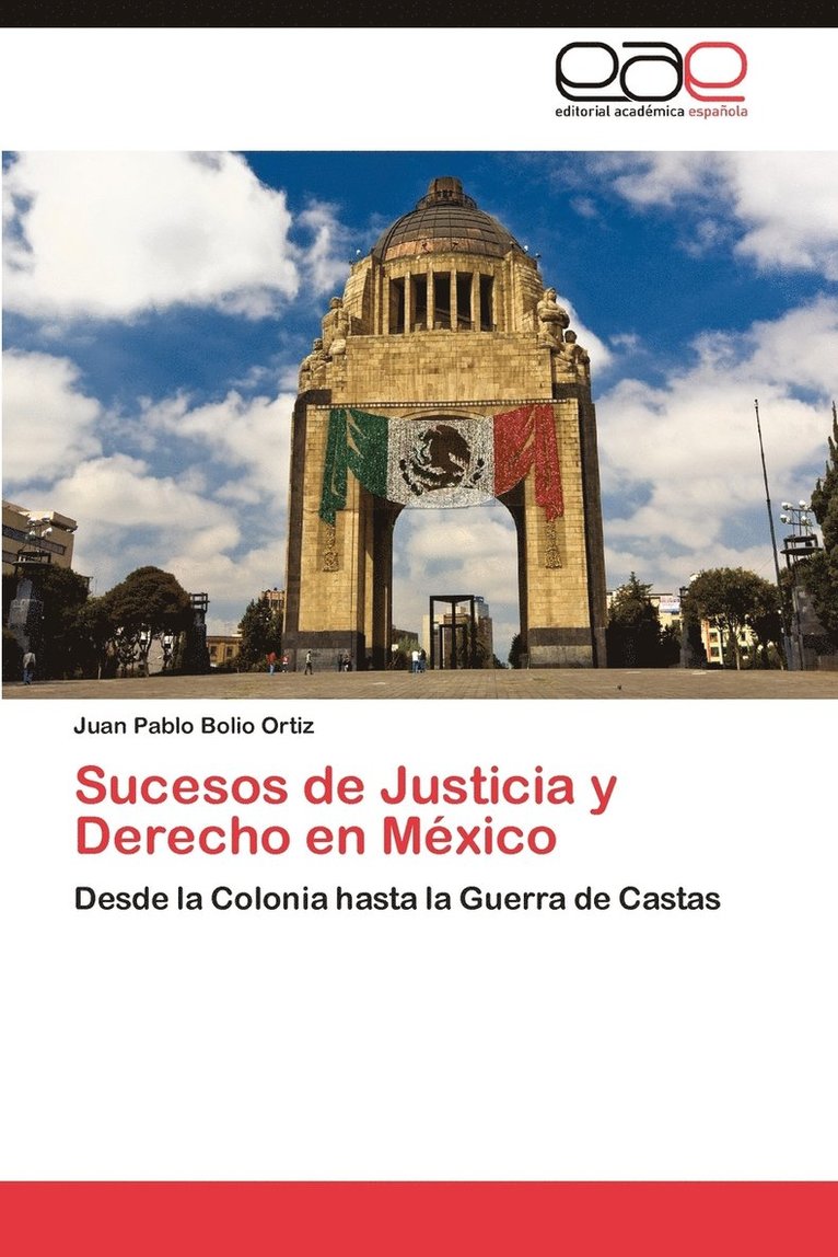 Sucesos de Justicia y Derecho En Mexico 1