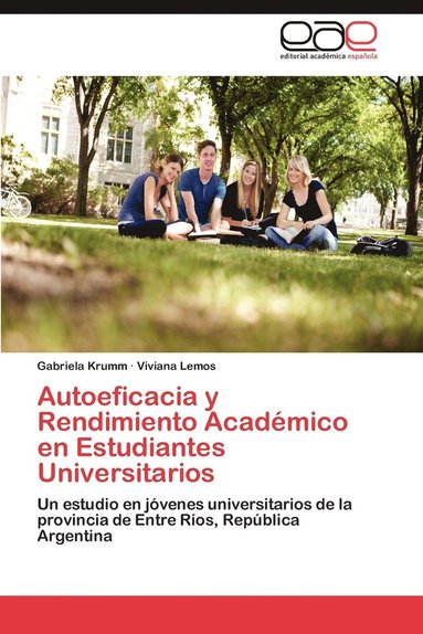 bokomslag Autoeficacia y Rendimiento Academico En Estudiantes Universitarios