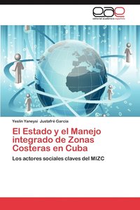 bokomslag El Estado y El Manejo Integrado de Zonas Costeras En Cuba
