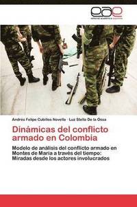 bokomslag Dinamicas del Conflicto Armado En Colombia