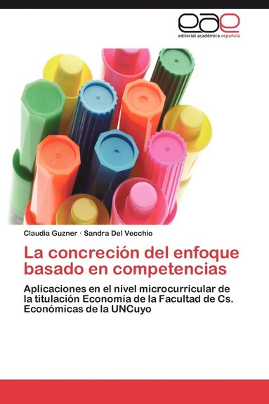 bokomslag La Concrecion del Enfoque Basado En Competencias