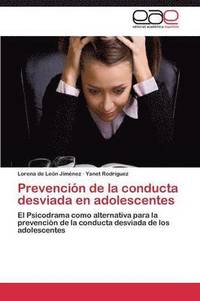 bokomslag Prevencion de La Conducta Desviada En Adolescentes