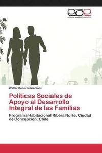 bokomslag Polticas Sociales de Apoyo al Desarrollo Integral de las Familias