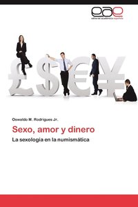 bokomslag Sexo, Amor y Dinero