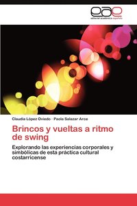 bokomslag Brincos y Vueltas a Ritmo de Swing
