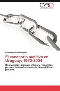 bokomslag El Escenario Punitivo En Uruguay