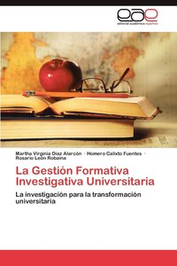 bokomslag La Gestion Formativa Investigativa Universitaria