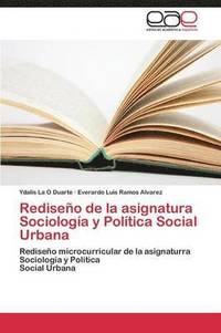 bokomslag Rediseno de La Asignatura Sociologia y Politica Social Urbana