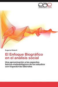 bokomslag El Enfoque Biografico En El Analisis Social