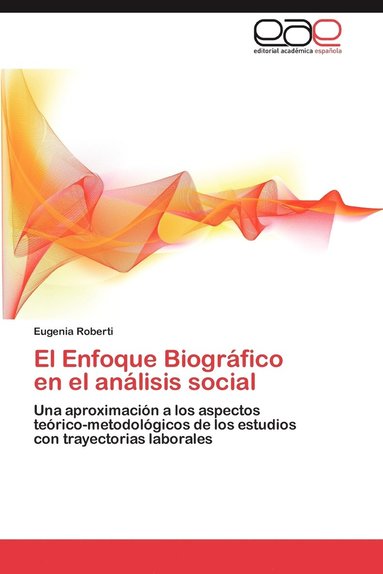 bokomslag El Enfoque Biografico En El Analisis Social
