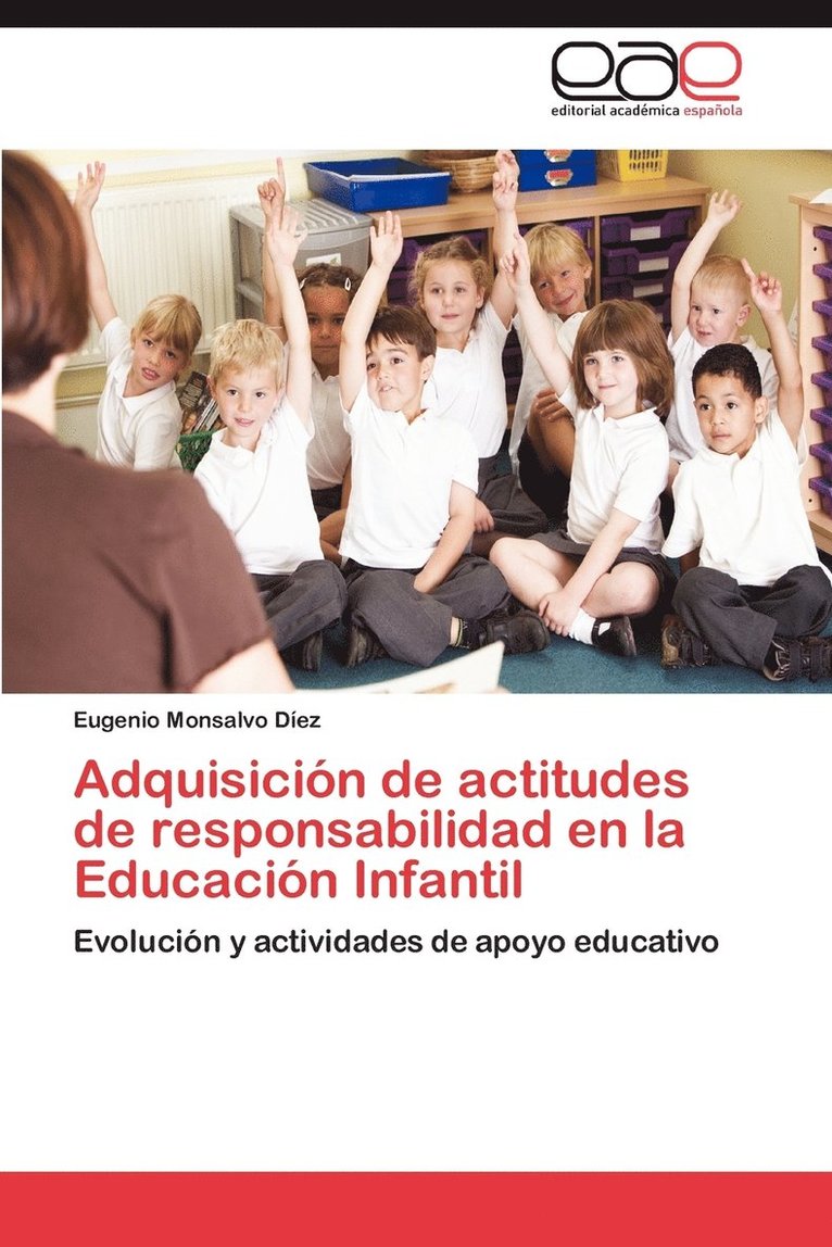 Adquisicion de Actitudes de Responsabilidad En La Educacion Infantil 1