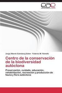bokomslag Centro de La Conservacion de La Biodiversidad Autoctona