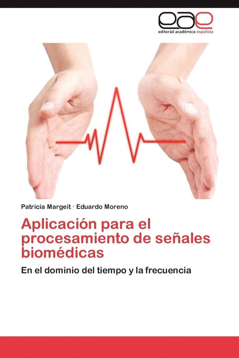 Aplicacion Para El Procesamiento de Senales Biomedicas 1