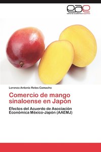 bokomslag Comercio de Mango Sinaloense En Japon