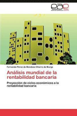 bokomslag Analisis Mundial de La Rentabilidad Bancaria