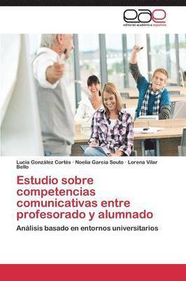 Estudio Sobre Competencias Comunicativas Entre Profesorado y Alumnado 1