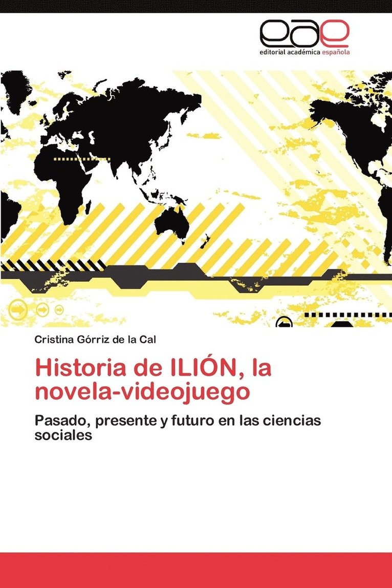 Historia de Ilion, La Novela-Videojuego 1