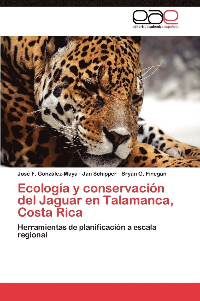 Ecologia y Conservacion del Jaguar En Talamanca, Costa Rica 1