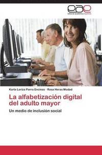 bokomslag La Alfabetizacion Digital del Adulto Mayor