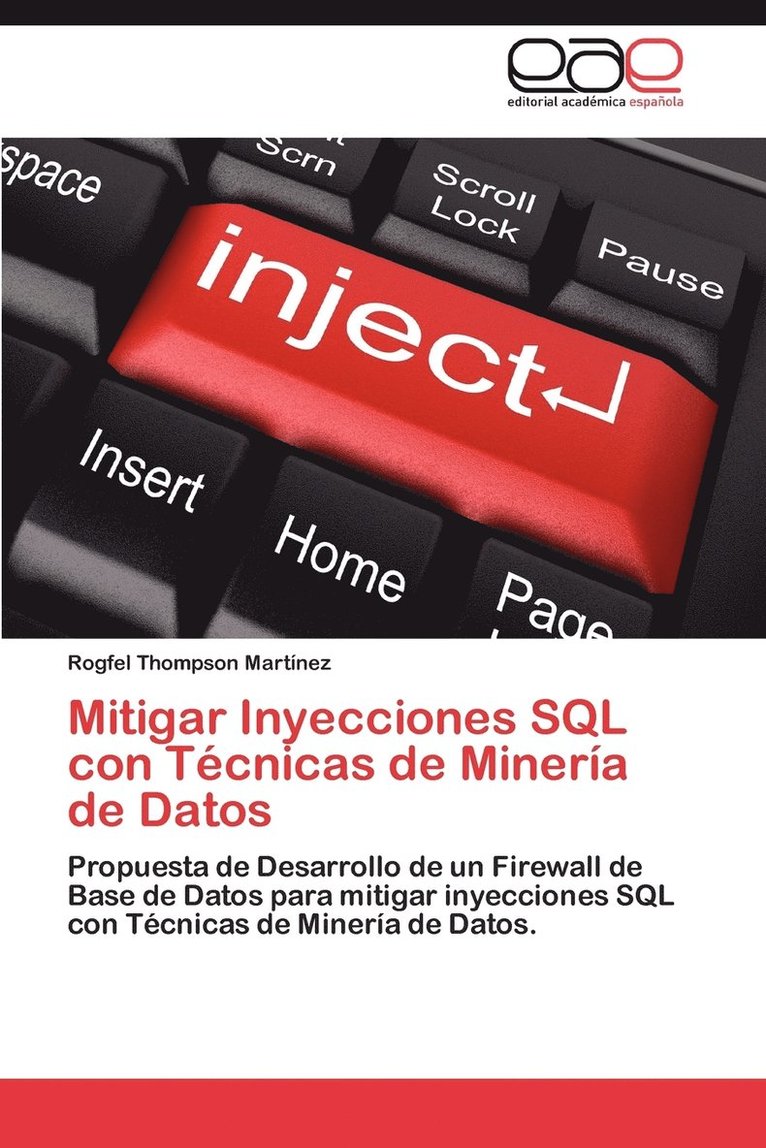 Mitigar Inyecciones SQL Con Tecnicas de Mineria de Datos 1