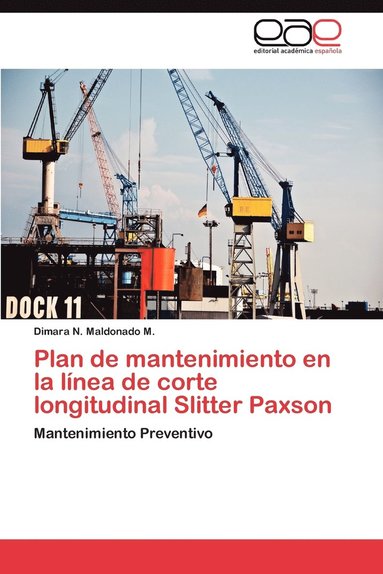 bokomslag Plan de Mantenimiento En La Linea de Corte Longitudinal Slitter Paxson