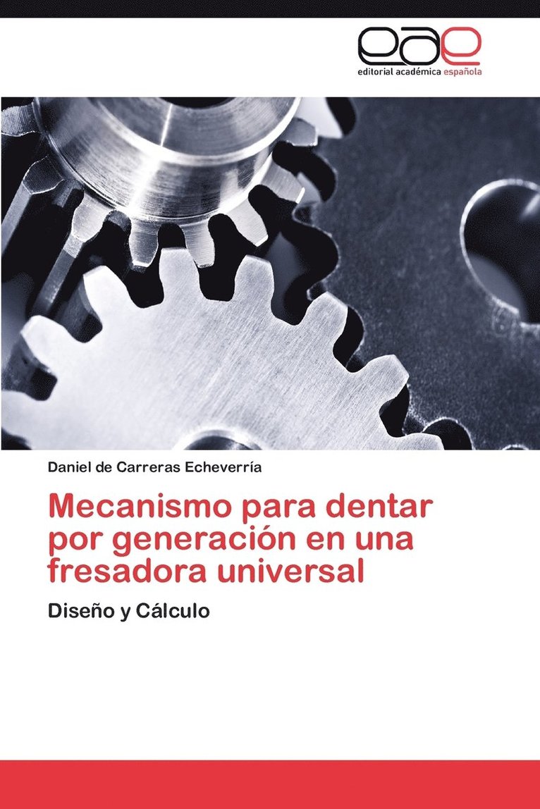 Mecanismo Para Dentar Por Generacion En Una Fresadora Universal 1