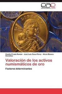 bokomslag Valoracion de Los Activos Numismaticos de Oro