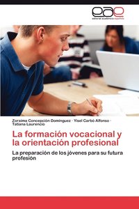 bokomslag La Formacion Vocacional y La Orientacion Profesional